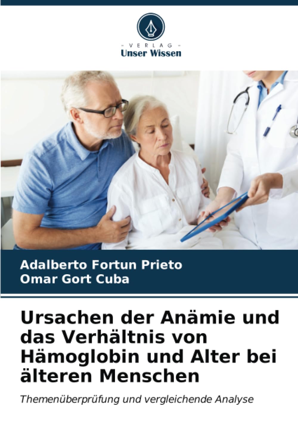 Ursachen der Anämie und das Verhältnis von Hämoglobin und Alter bei älteren Menschen: Themenüberprüfung und vergleichende Analyse Medicine