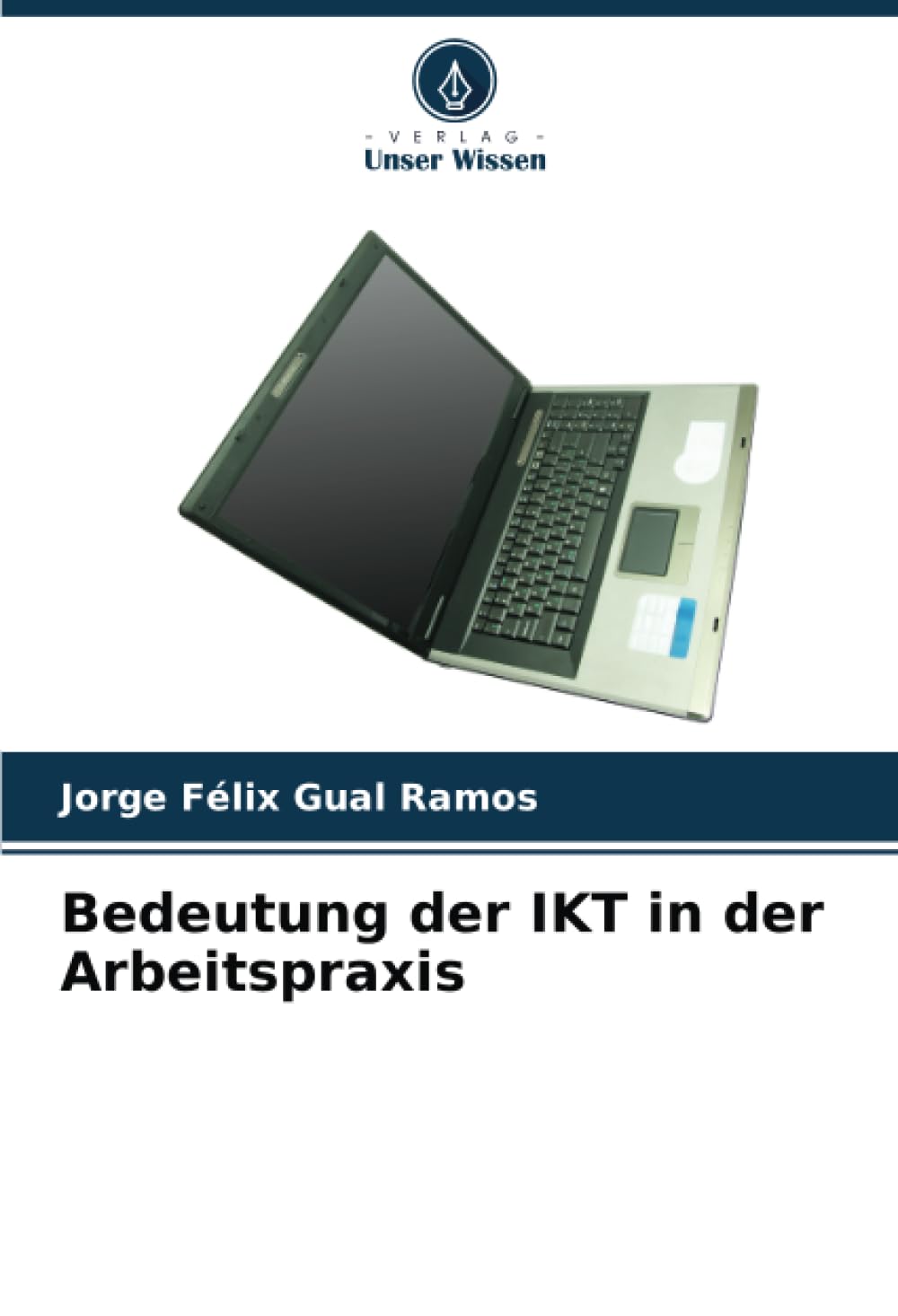 Bedeutung der IKT in der Arbeitspraxis Education & Training