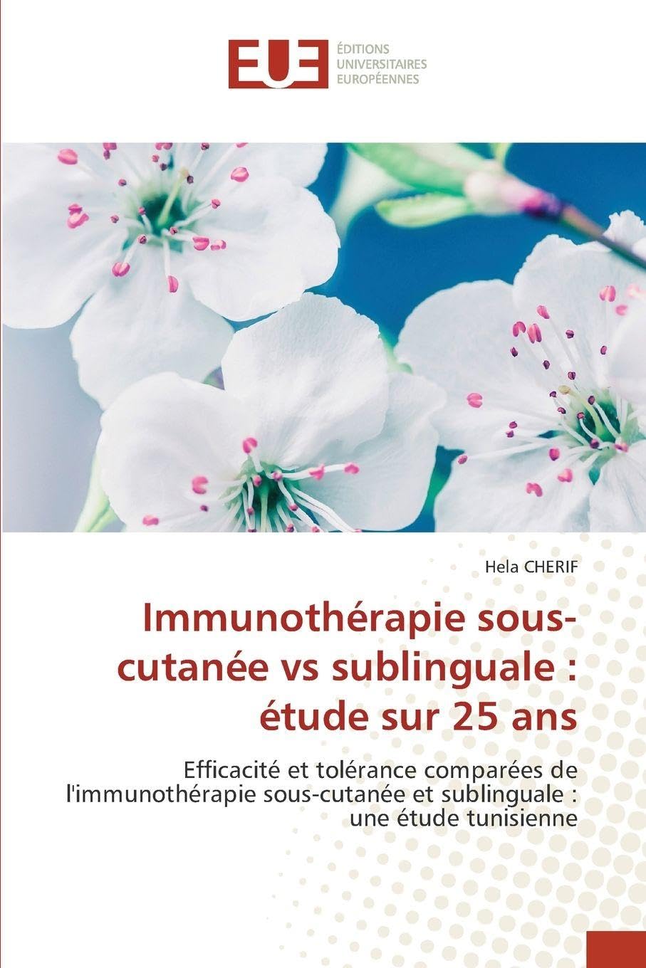 Immunothérapie sous-cutanée vs sublinguale : étude sur 25 ans Books