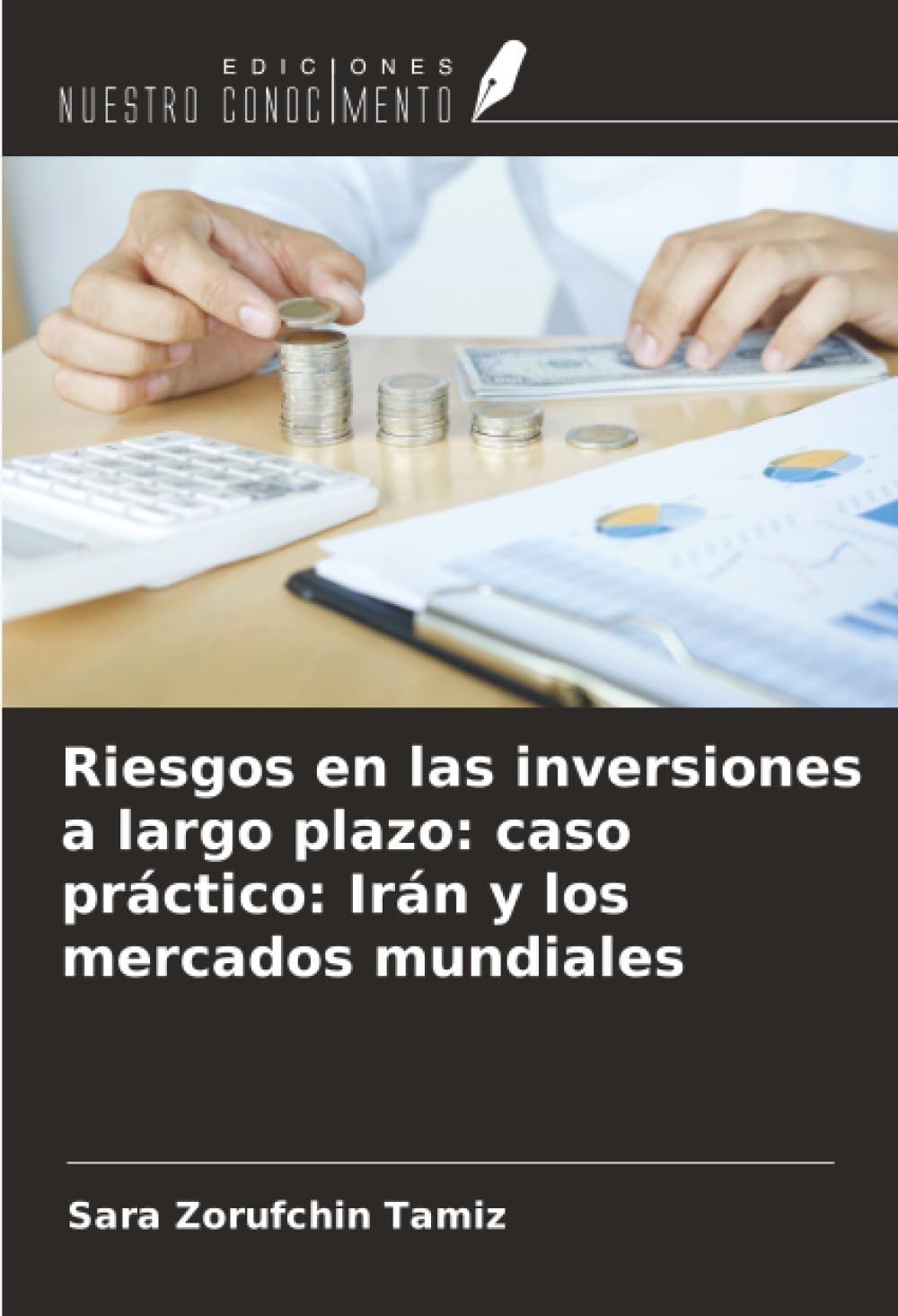 Riesgos en las inversiones a largo plazo: caso práctico: Irán y los mercados mundiales Law