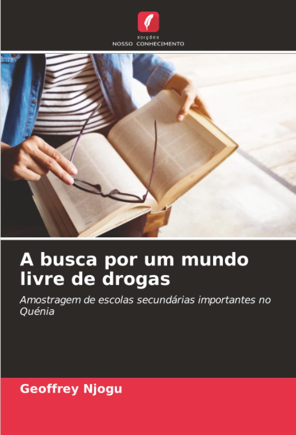 A busca por um mundo livre de drogas Religion & Esotericism