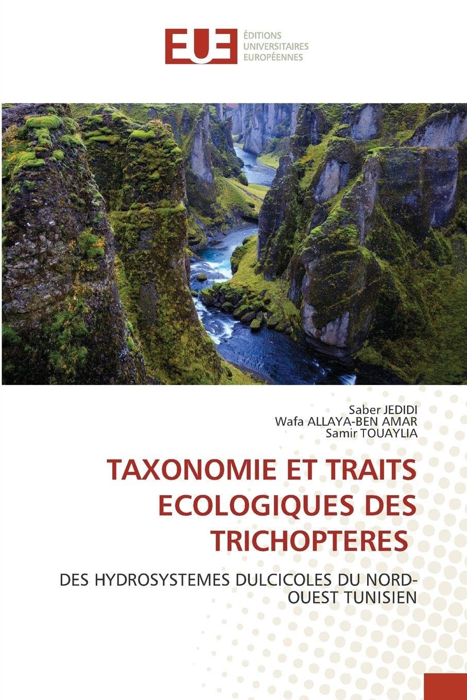 TAXONOMIE ET TRAITS ECOLOGIQUES DES TRICHOPTERES Business & Technology
