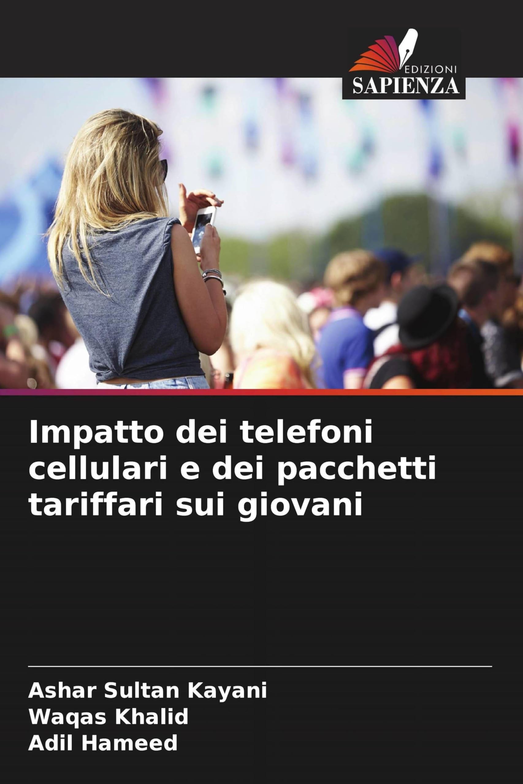 Impatto dei telefoni cellulari e dei pacchetti tariffari sui giovani Books