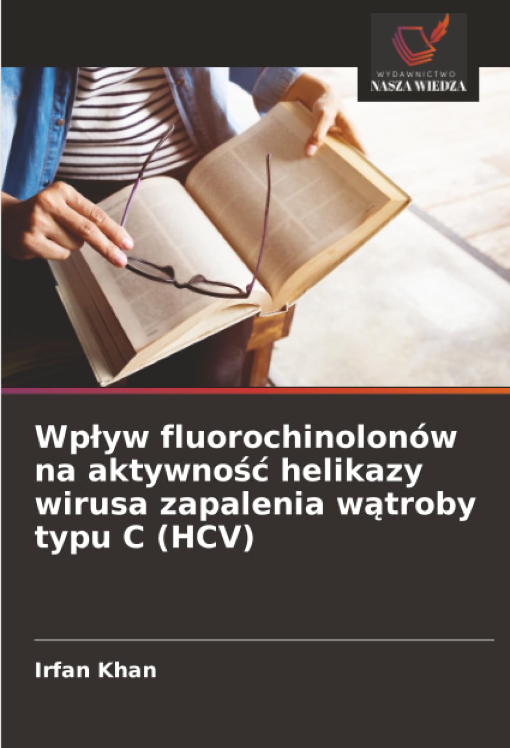 Wp¿yw fluorochinolonów na aktywno¿¿ helikazy wirusa zapalenia w¿troby typu C (HCV) Natural Sciences