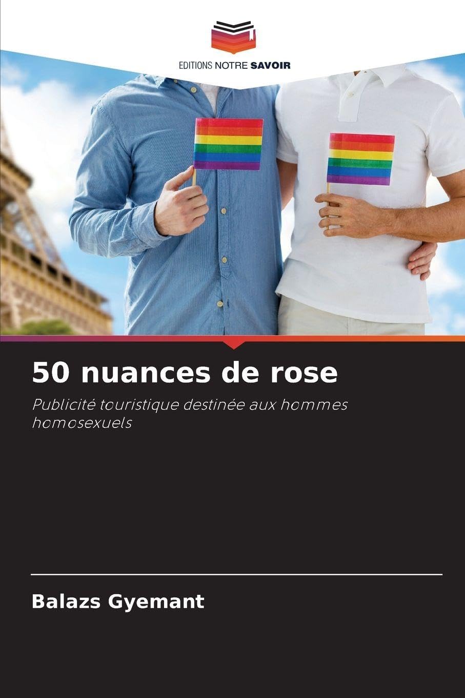 50 nuances de rose: Publicité touristique destinée aux hommes homosexuels Law