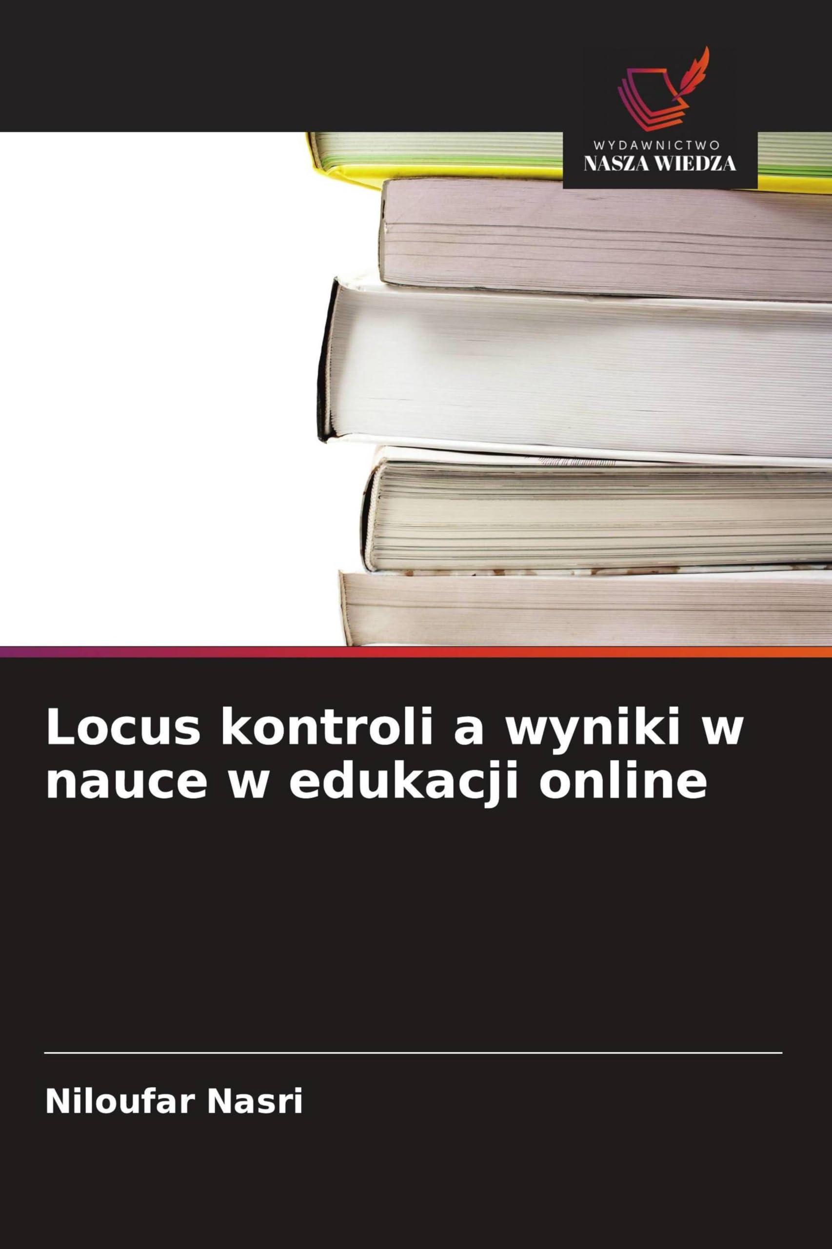 Locus kontroli a wyniki w nauce w edukacji online Books