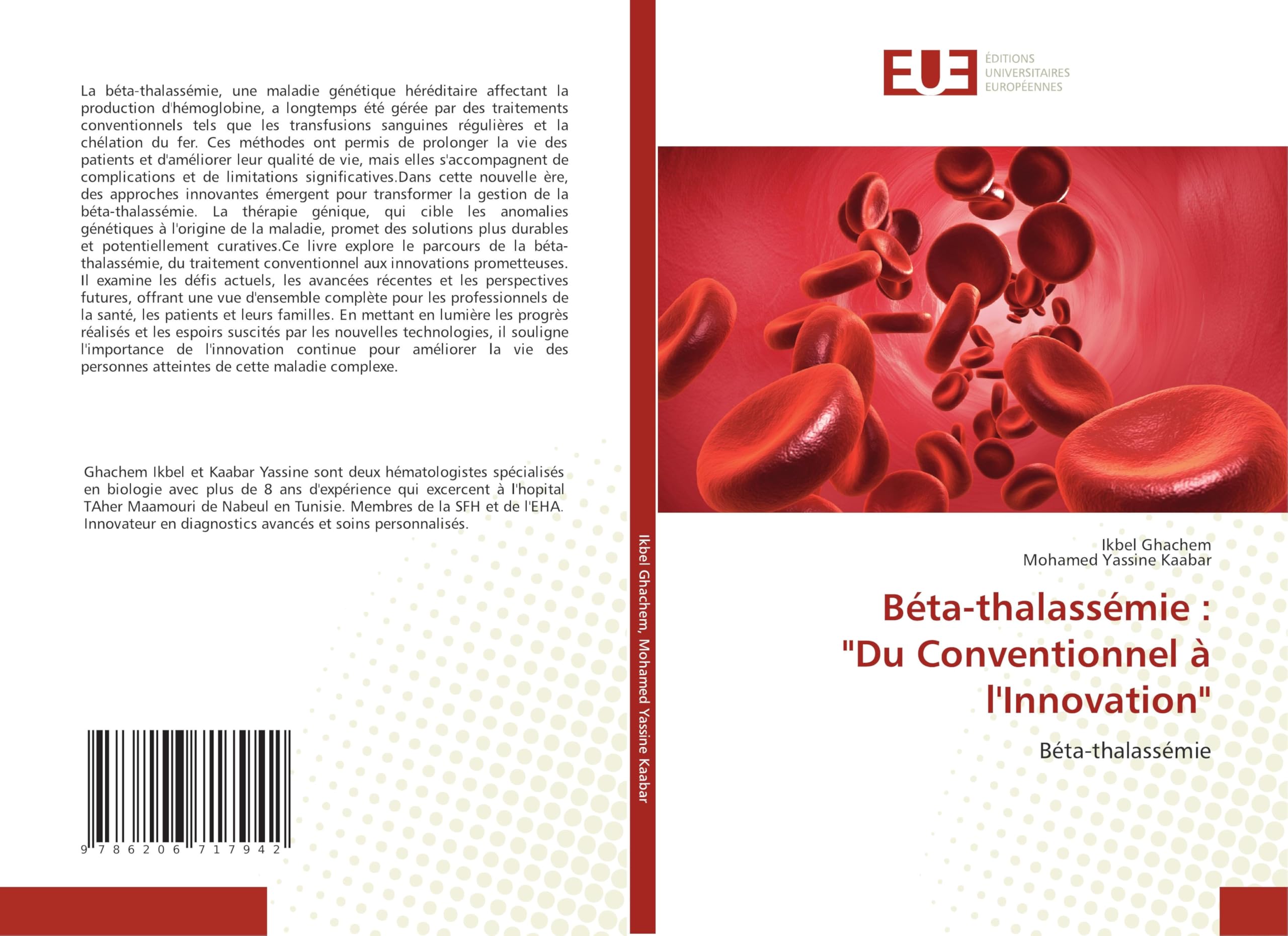 Béta-thalassémie : "Du Conventionnel à l'Innovation": Béta-thalassémie Medicine