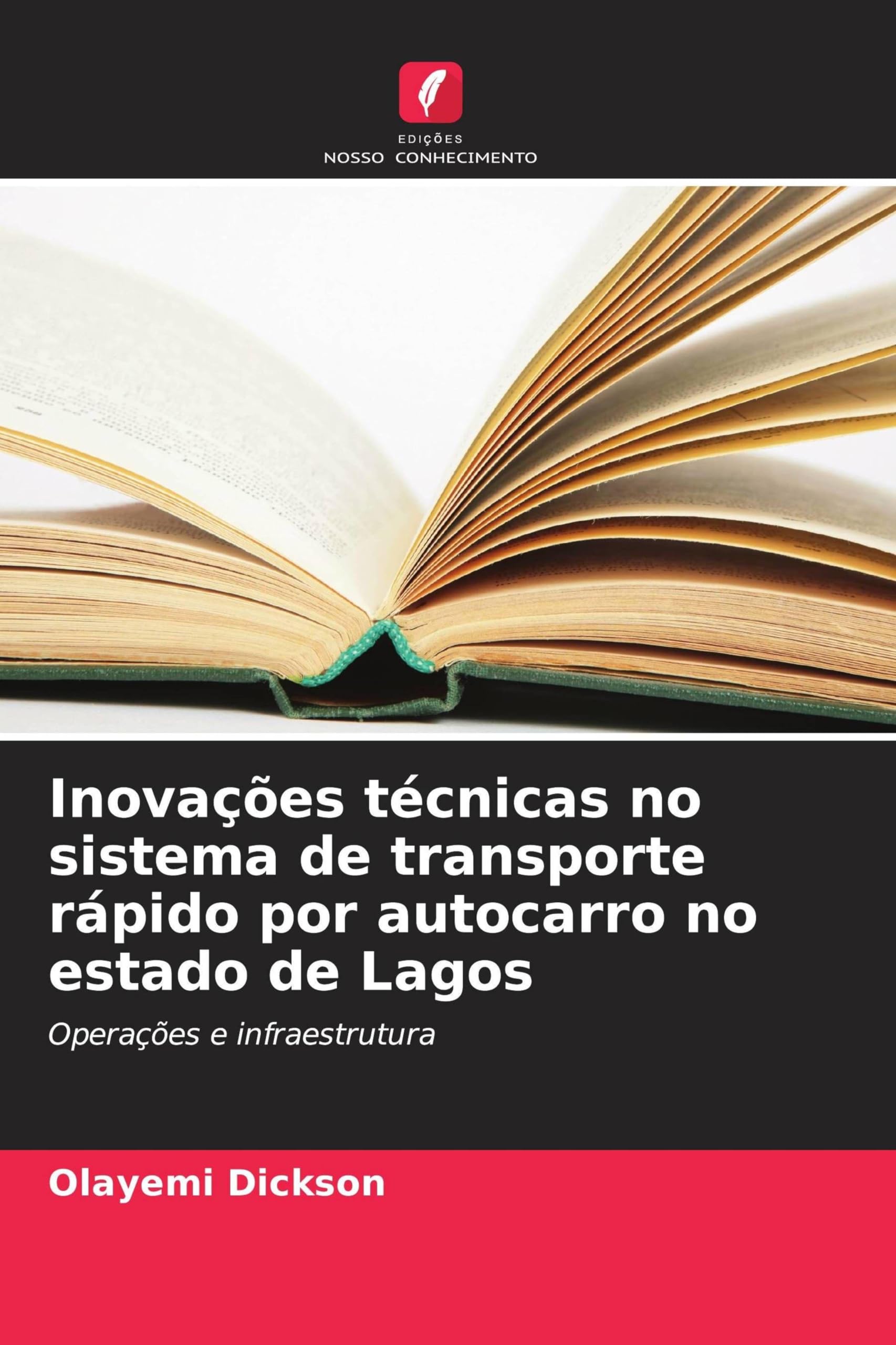 Inovações técnicas no sistema de transporte rápido por autocarro no estado de Lagos Books