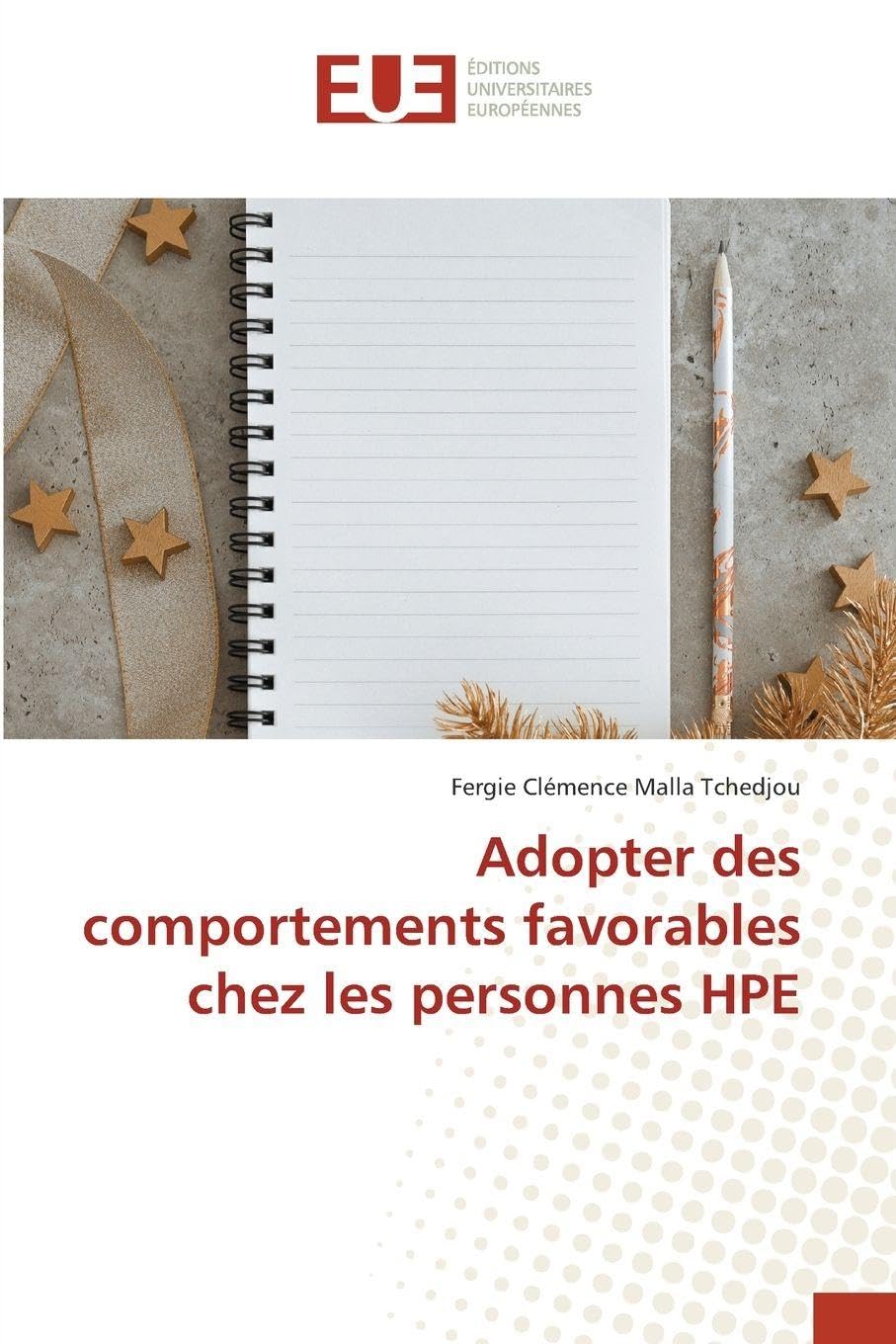 Adopter des comportements favorables chez les personnes HPE Law