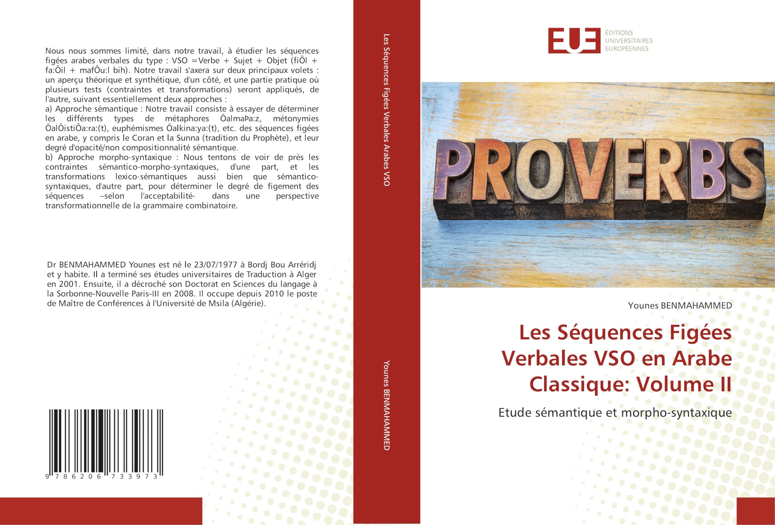 Les Séquences Figées Verbales VSO en Arabe Classique: Volume II: Etude sémantique et morpho-syntaxique Books