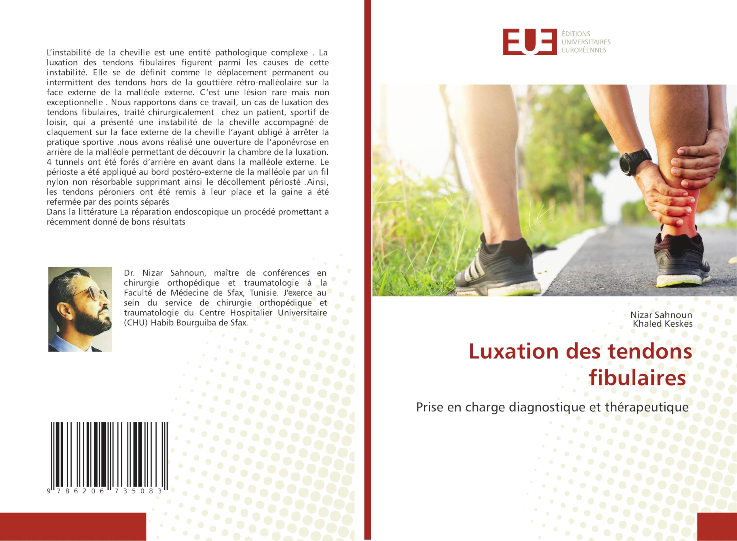 Luxation des tendons fibulaires: Prise en charge diagnostique et thérapeutique Law