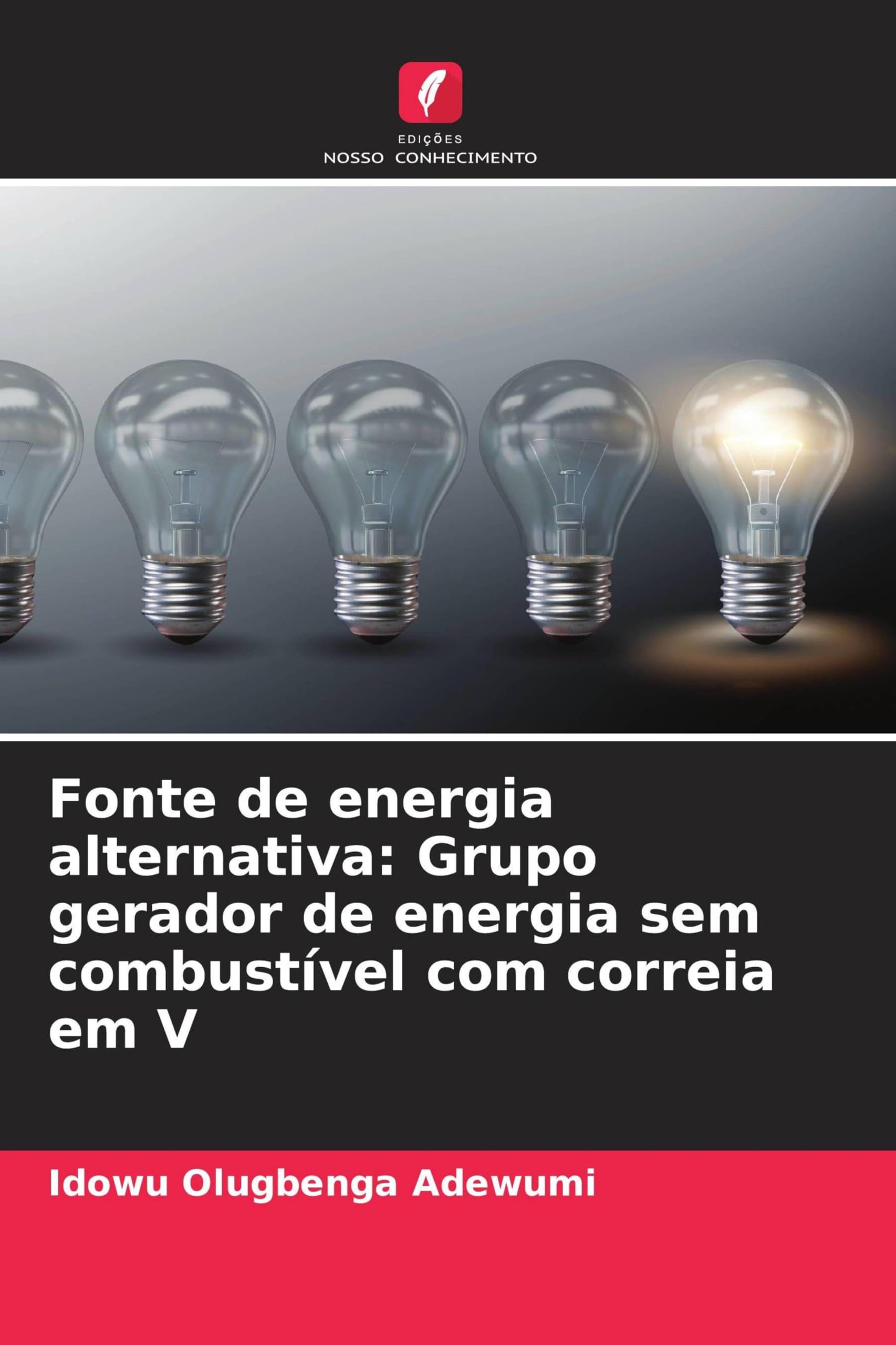 Fonte de energia alternativa: Grupo gerador de energia sem combustível com correia em V Business & Technology
