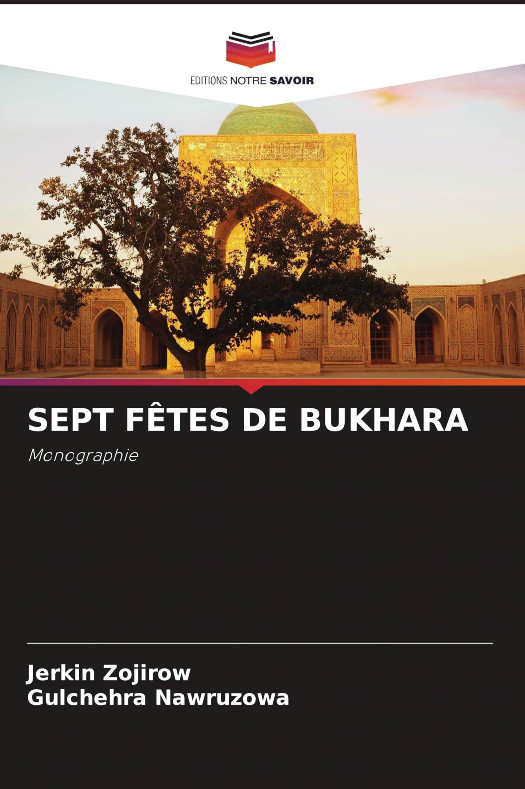 SEPT FÊTES DE BUKHARA Philosophy