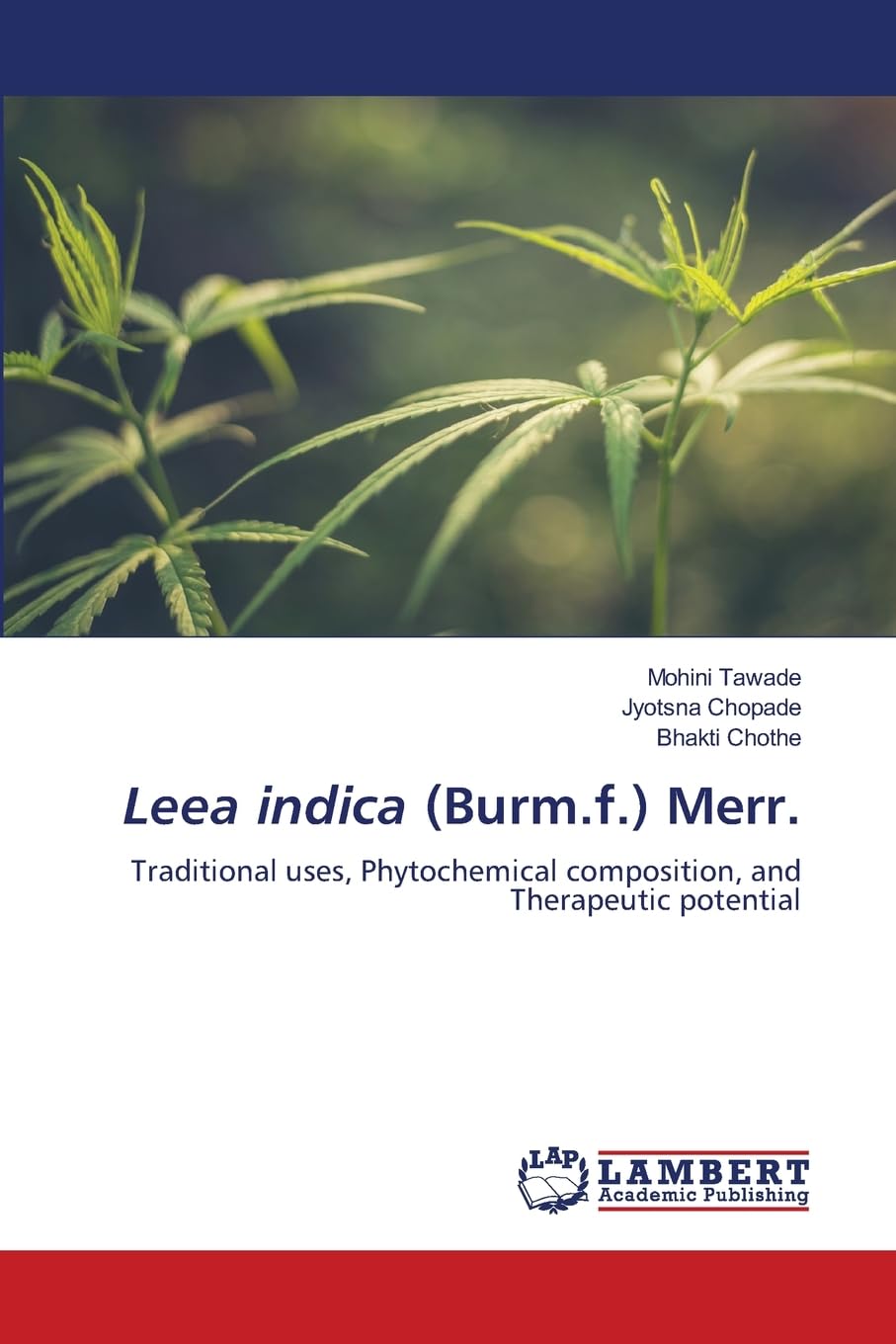 Leea indica (Burm.f.) Merr. Medicine