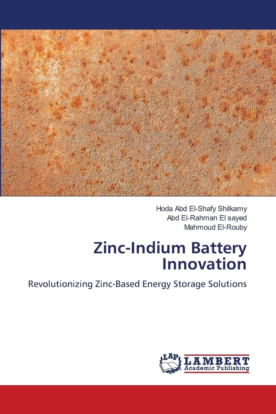 Zinc-Indium Battery Innovation Natural Sciences