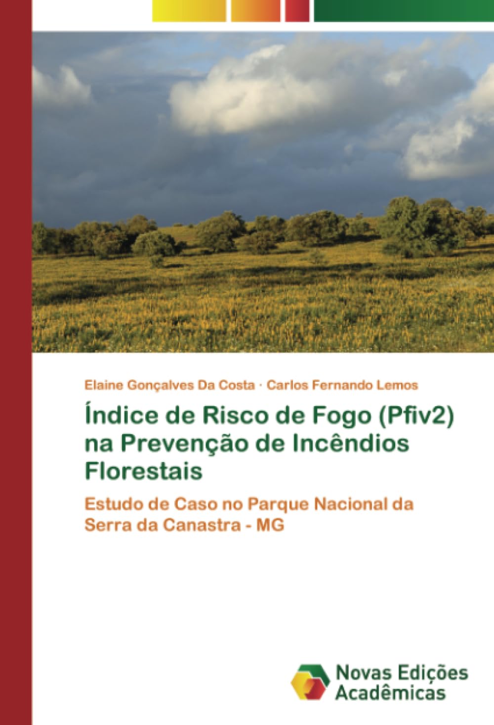 Índice de Risco de Fogo (Pfiv2) na Prevenção de Incêndios Florestais Business & Technology