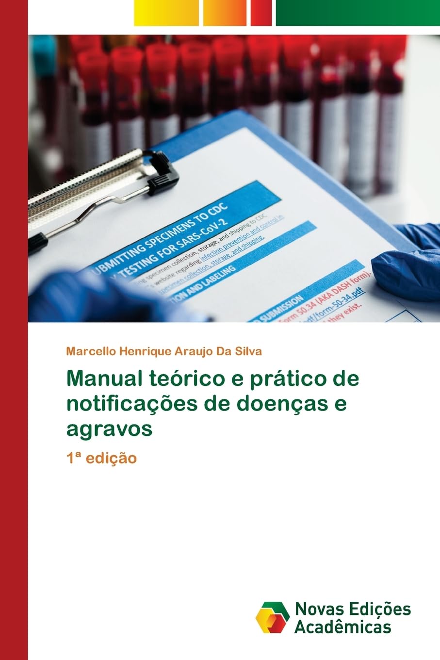 Manual teórico e prático de notificações de doenças e agravos Medicine