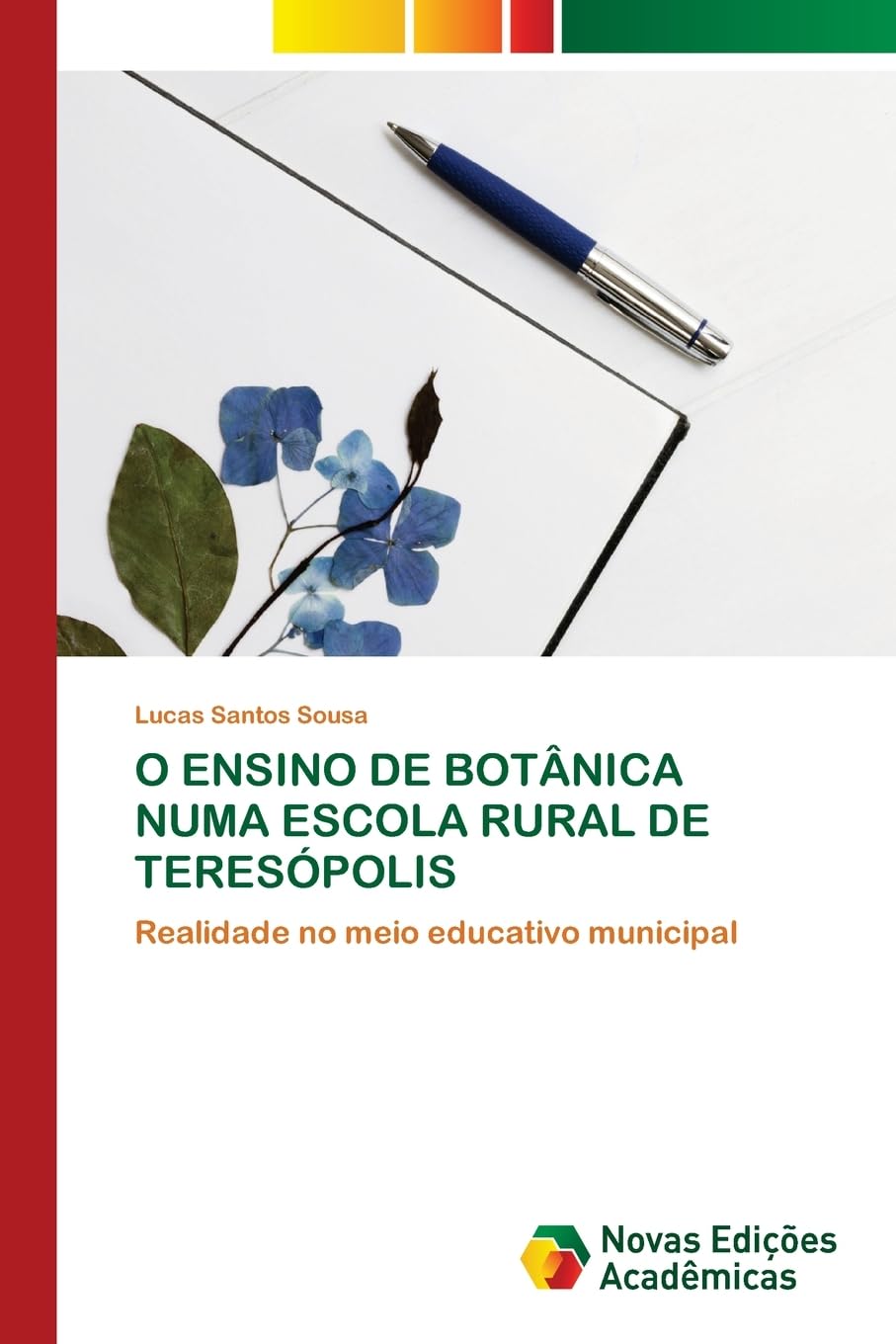 O ENSINO DE BOTÂNICA NUMA ESCOLA RURAL DE TERESÓPOLIS Natural Sciences