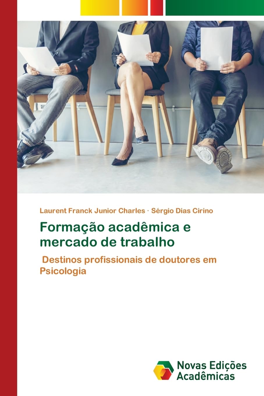 Formação acadêmica e mercado de trabalho Psychology