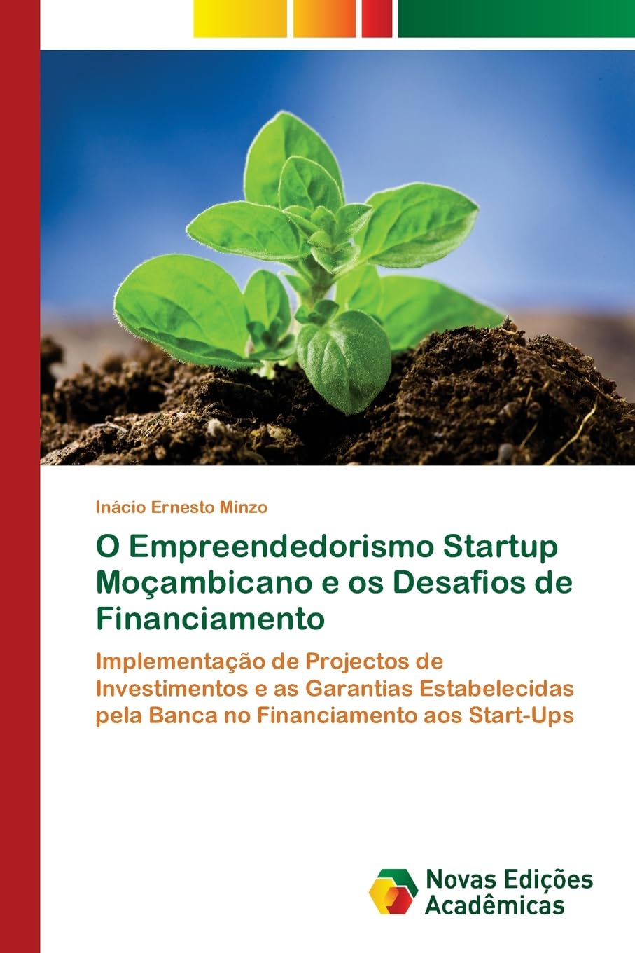 O Empreendedorismo Startup Moçambicano e os Desafios de Financiamento Law