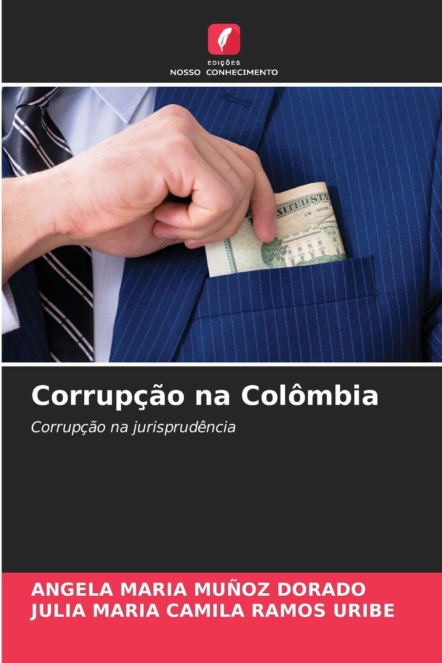 Corrupção na Colômbia Law