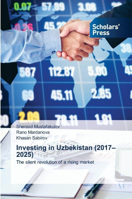 Investing in Uzbekistan (2017-2025) Law