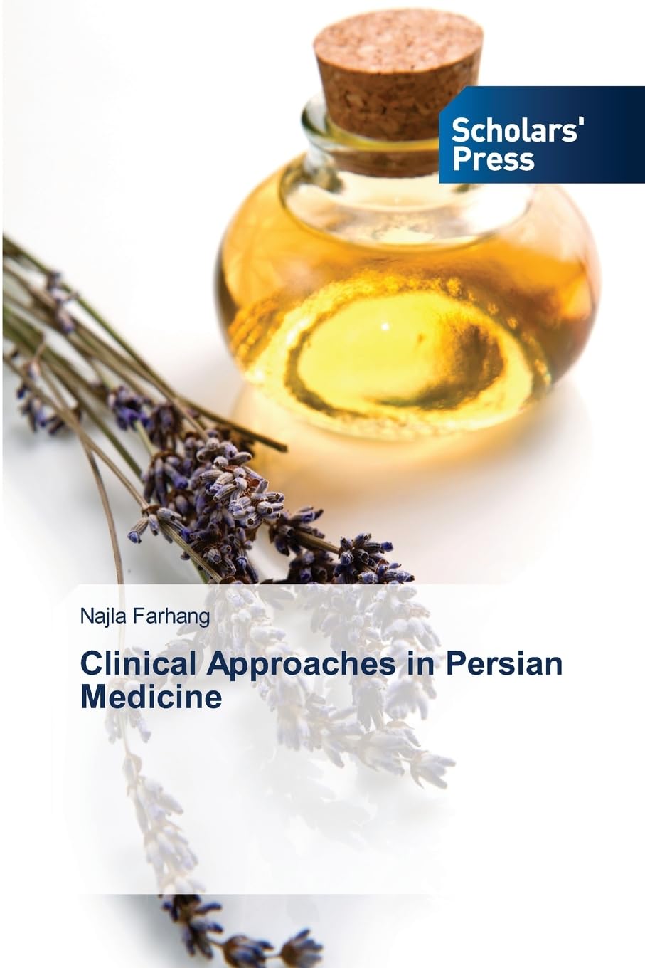 Clinical Approaches in Persian Medicine Medicine