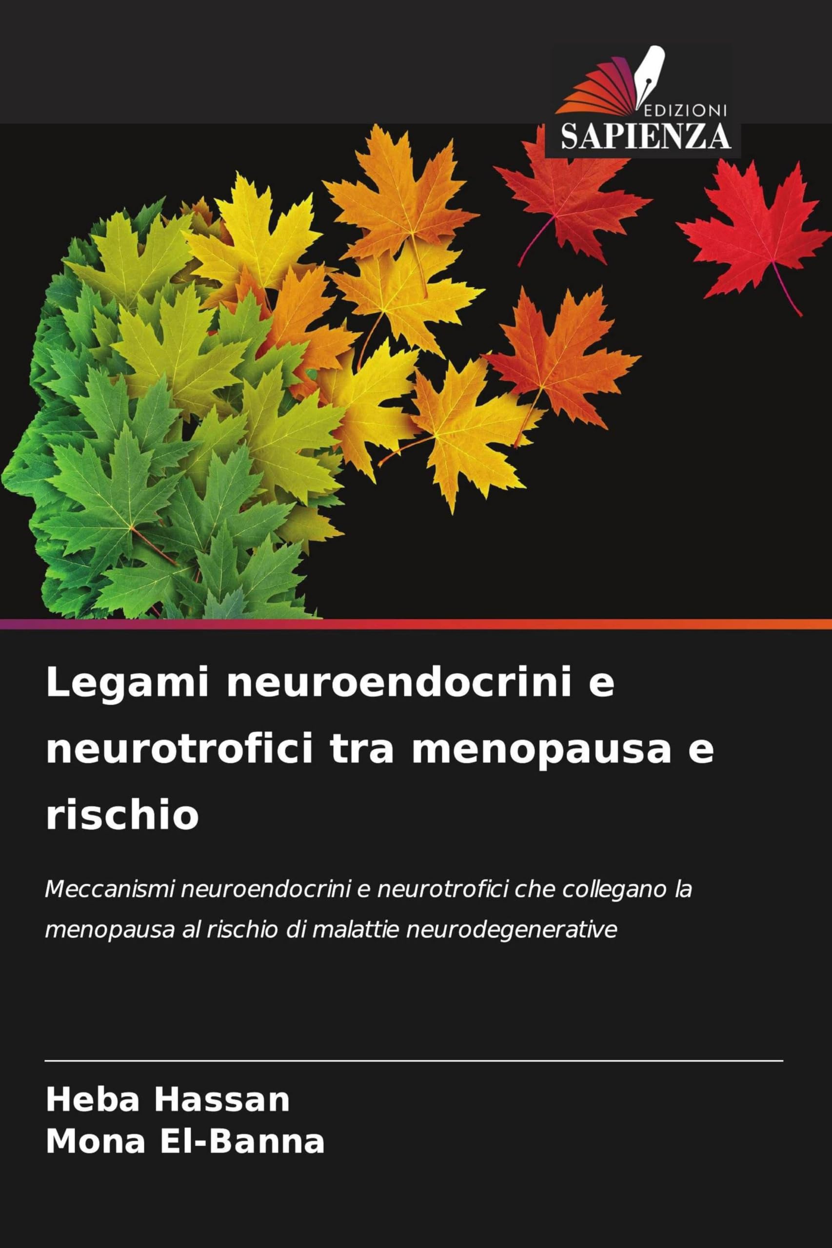 Legami neuroendocrini e neurotrofici tra menopausa e rischio Natural Sciences