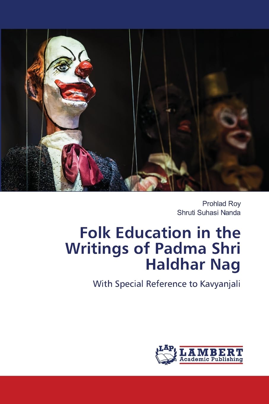 Folk Education in the Writings of Padma Shri Haldhar Nag Education & Training