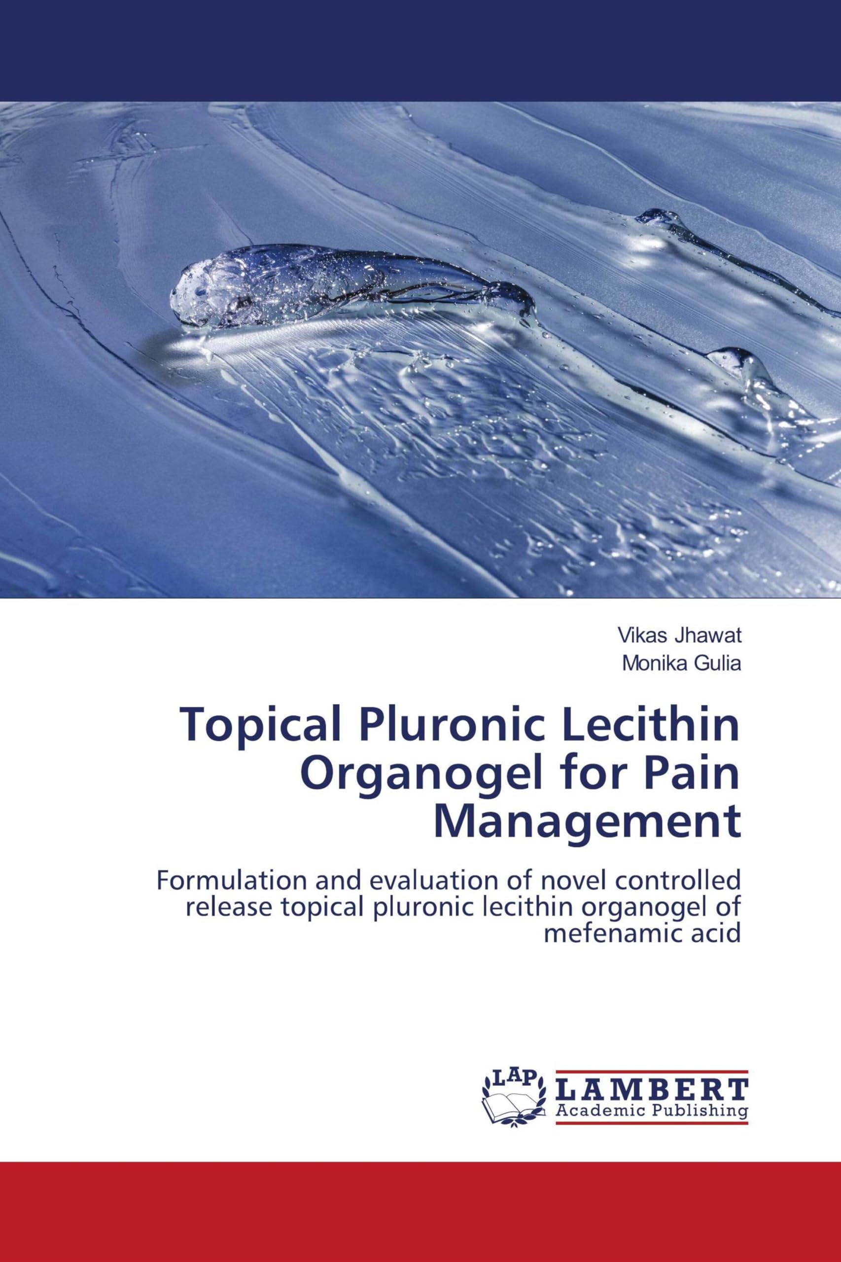 Topical Pluronic Lecithin Organogel for Pain Management Medicine