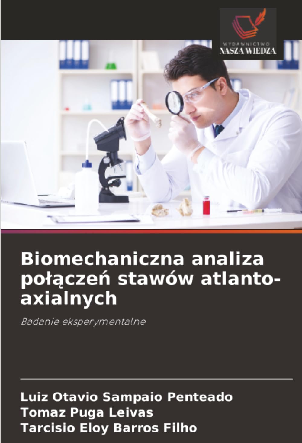 Biomechaniczna analiza po¿¿cze¿ stawów atlanto-axialnych Medicine