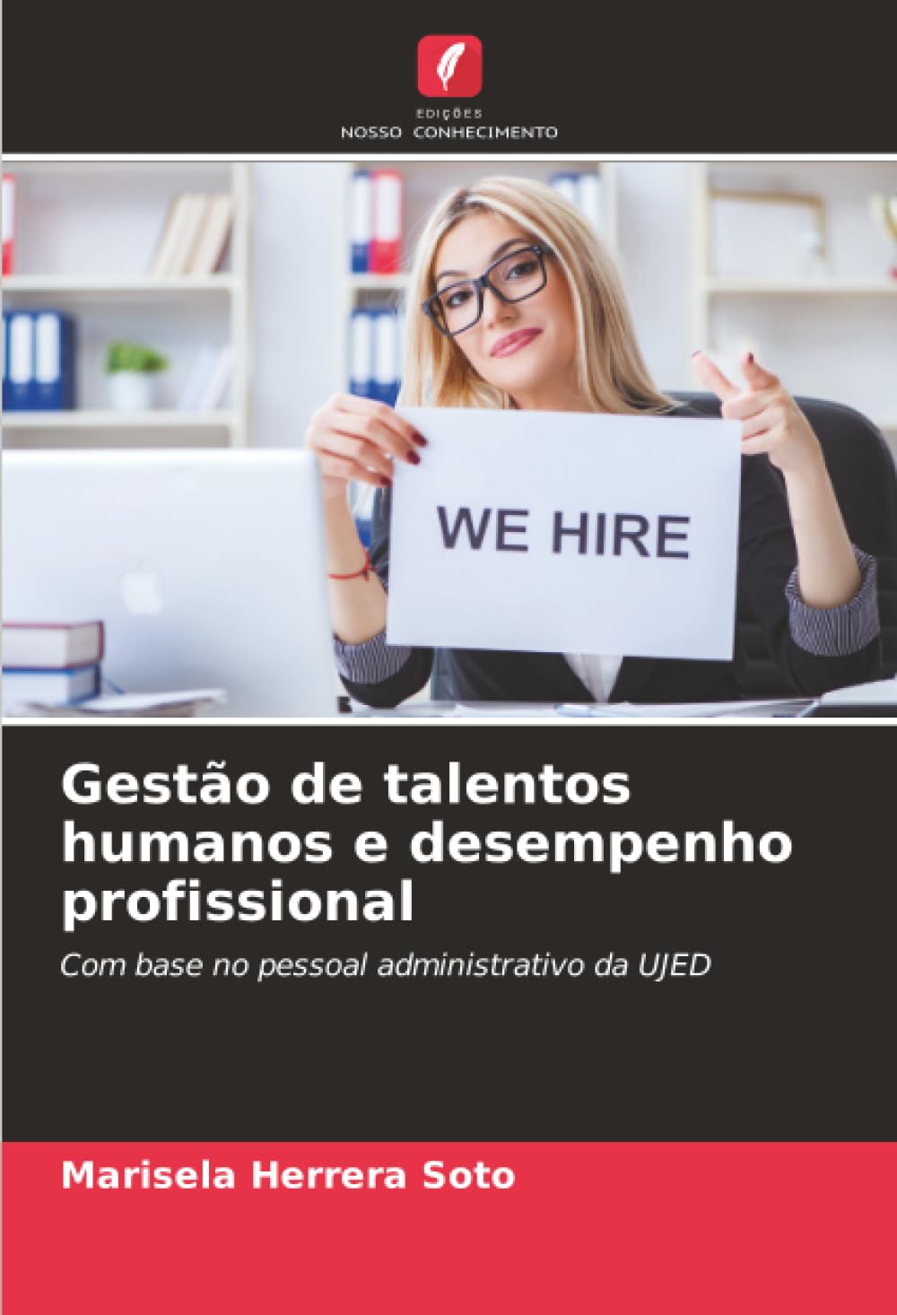 Gestão de talentos humanos e desempenho profissional Law