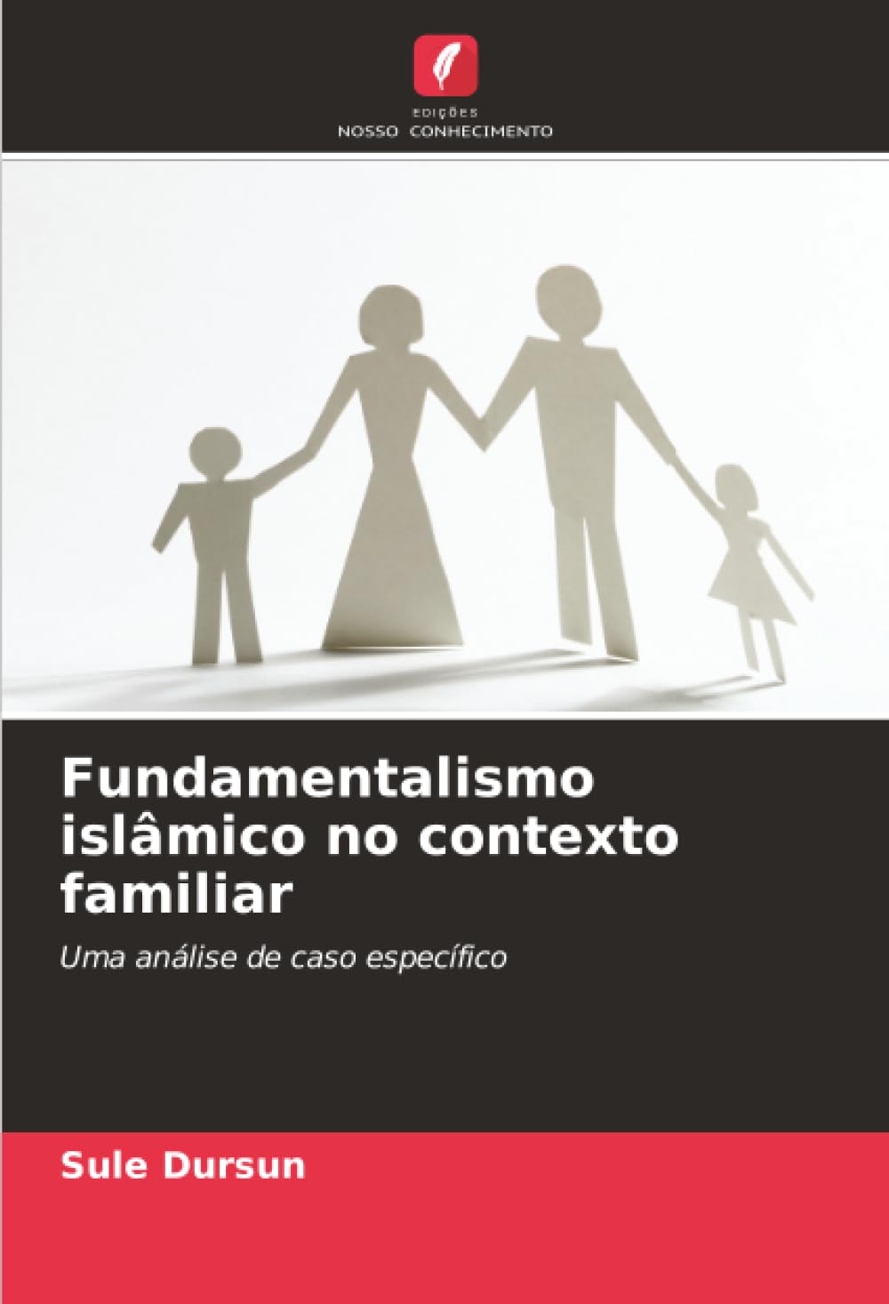 Fundamentalismo islâmico no contexto familiar Religion & Esotericism