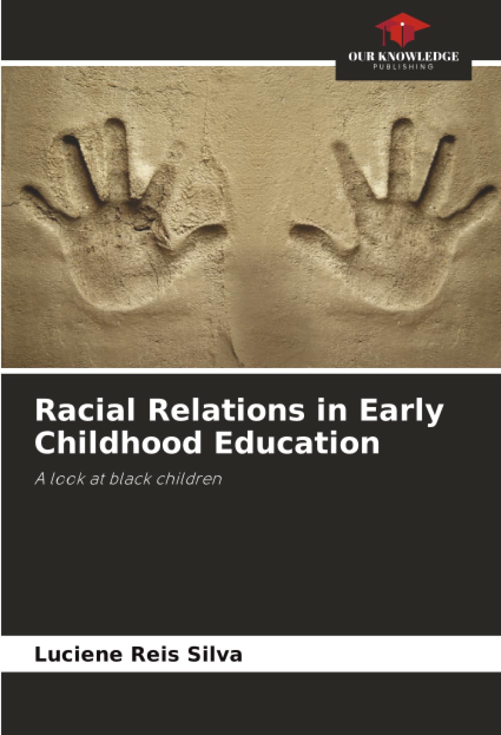 Racial Relations in Early Childhood Education Learning & Reference