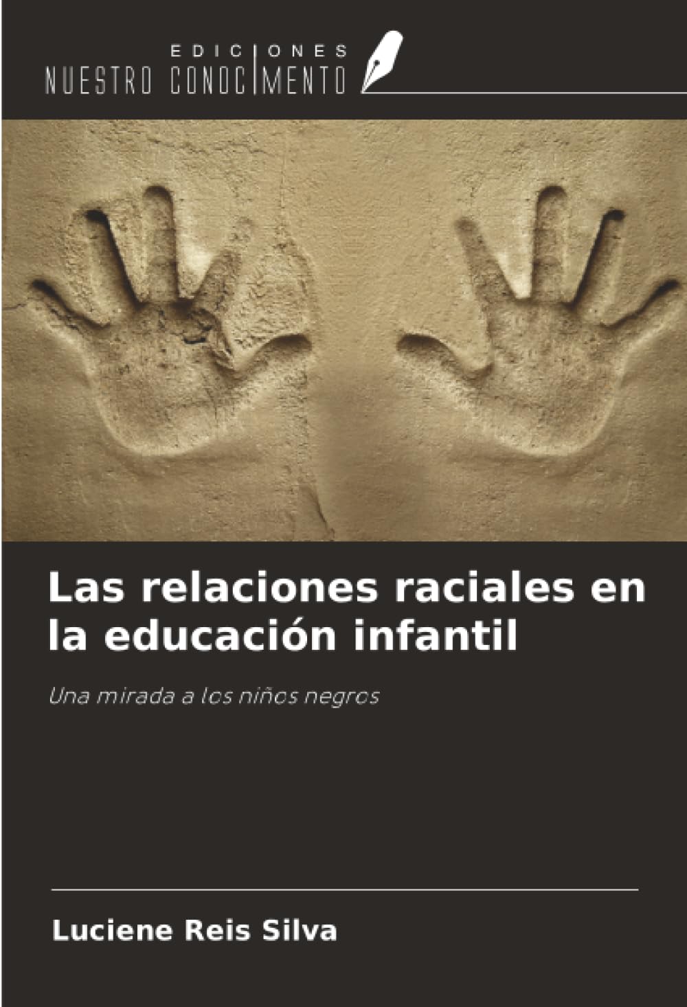 Las relaciones raciales en la educación infantil Learning & Reference
