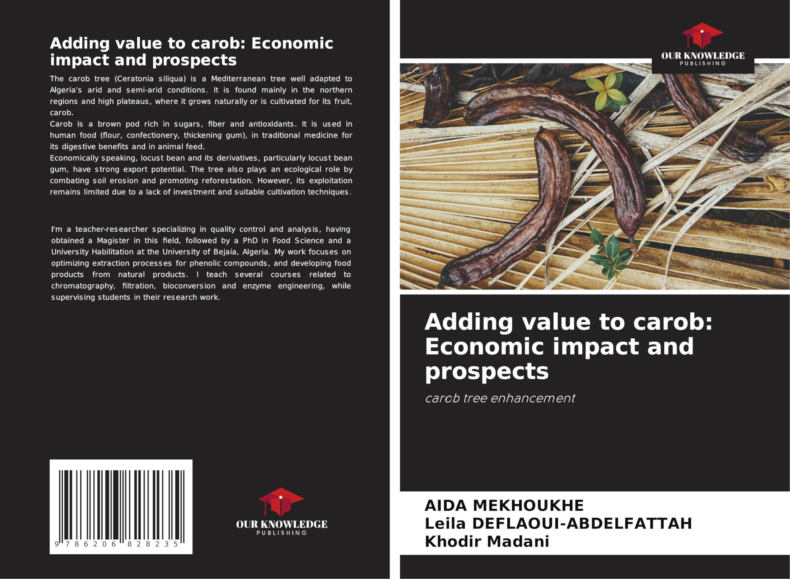 Adding value to carob: Economic impact and prospects Natural Sciences