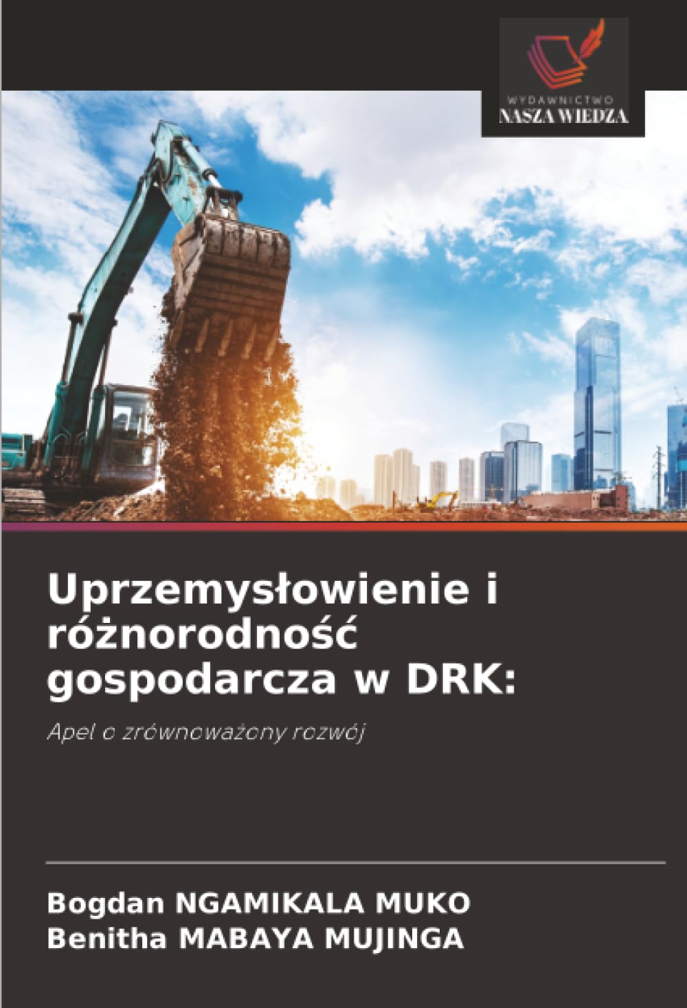 Uprzemys¿owienie i ró¿norodno¿¿ gospodarcza w DRK: Law