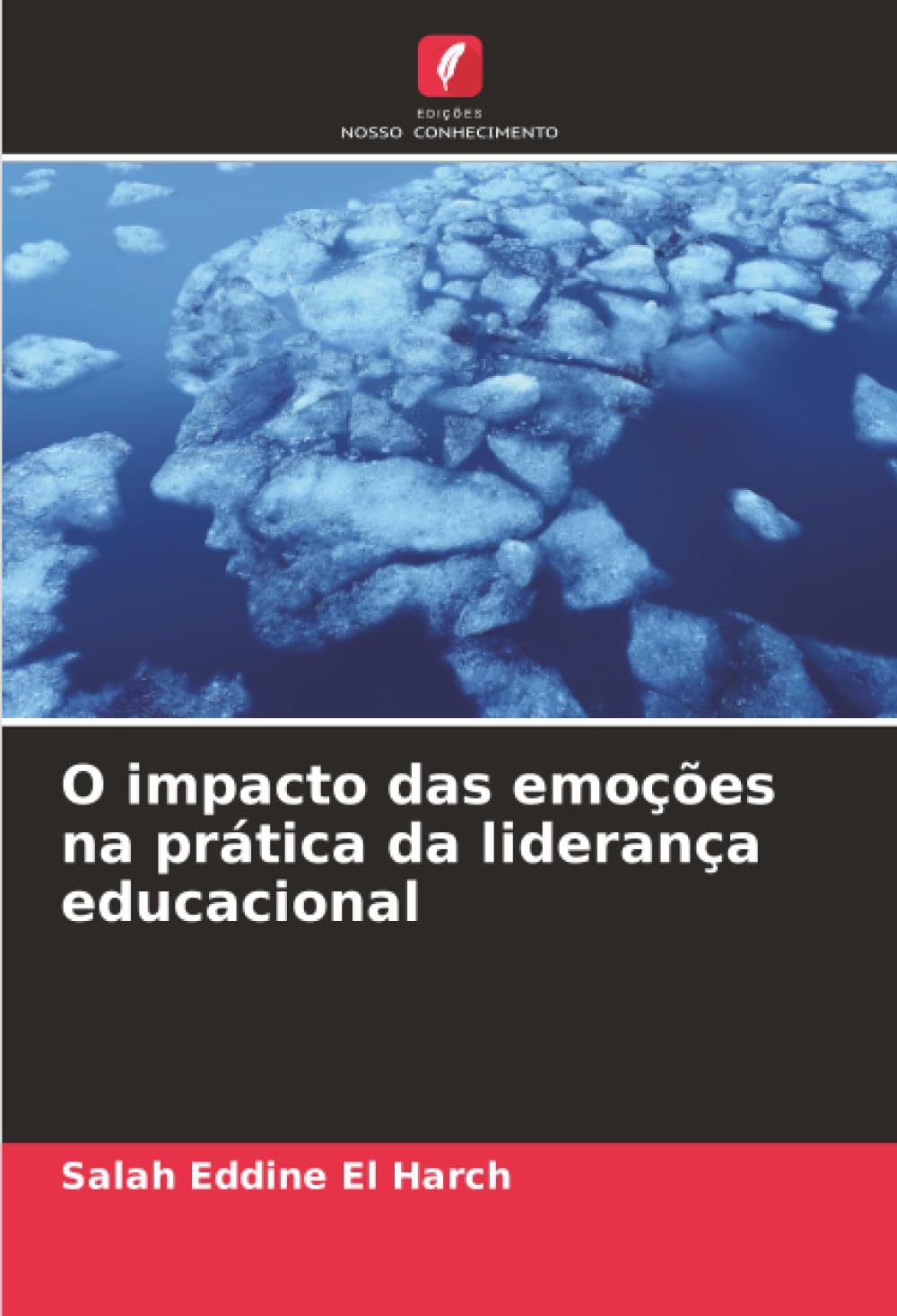 O impacto das emoções na prática da liderança educacional Learning & Reference