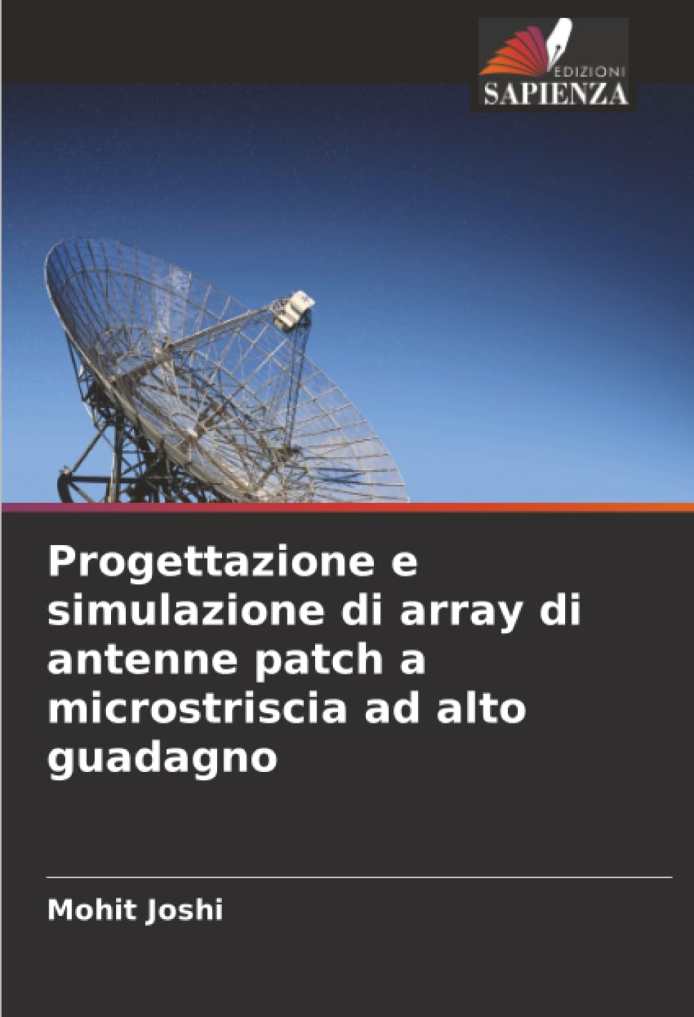 Progettazione e simulazione di array di antenne patch a microstriscia ad alto guadagno Business & Technology