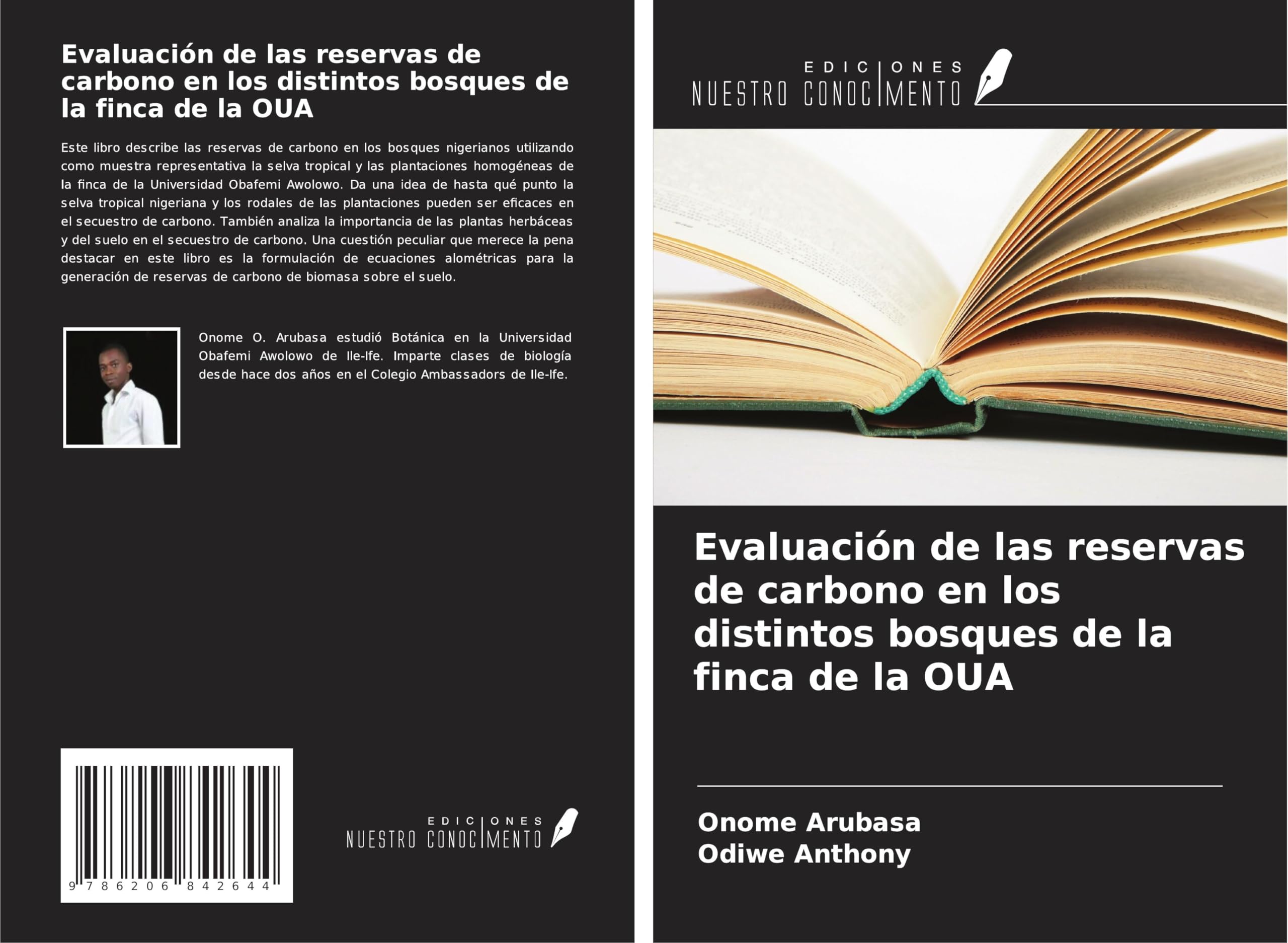 Evaluación de las reservas de carbono en los distintos bosques de la finca de la OUA Natural Sciences
