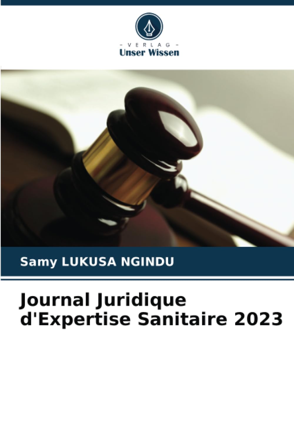 Journal Juridique d'Expertise Sanitaire 2023 Law