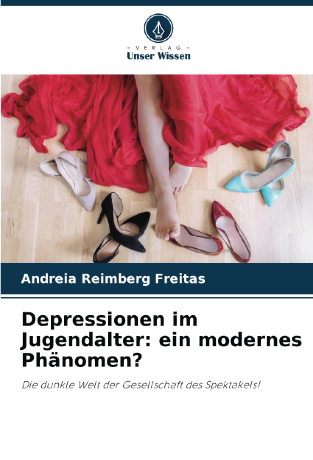 Depressionen im Jugendalter: ein modernes Phänomen?: Die dunkle Welt der Gesellschaft des Spektakels! Health, Nutrition & Fitness