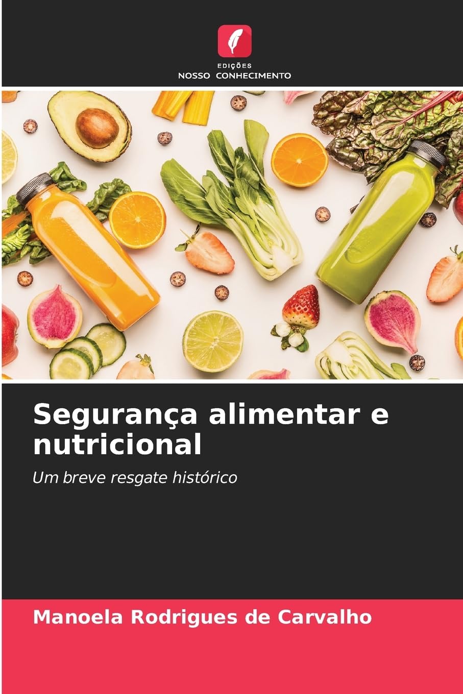Segurança alimentar e nutricional Medicine