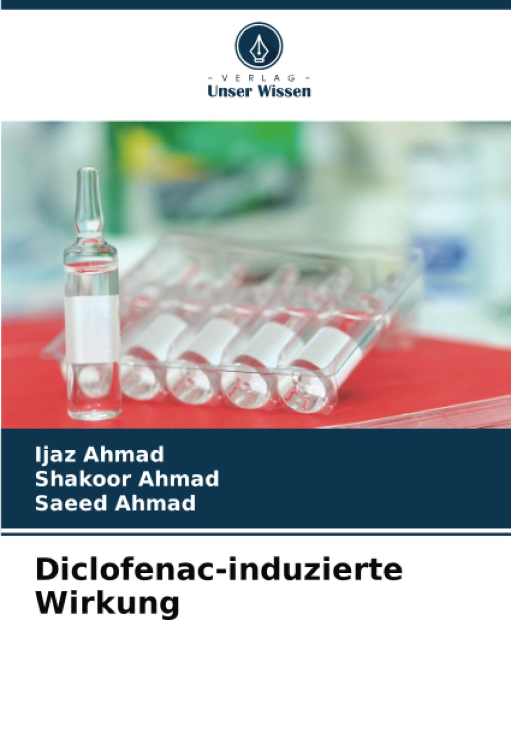 Diclofenac-induzierte Wirkung: DE Medicine