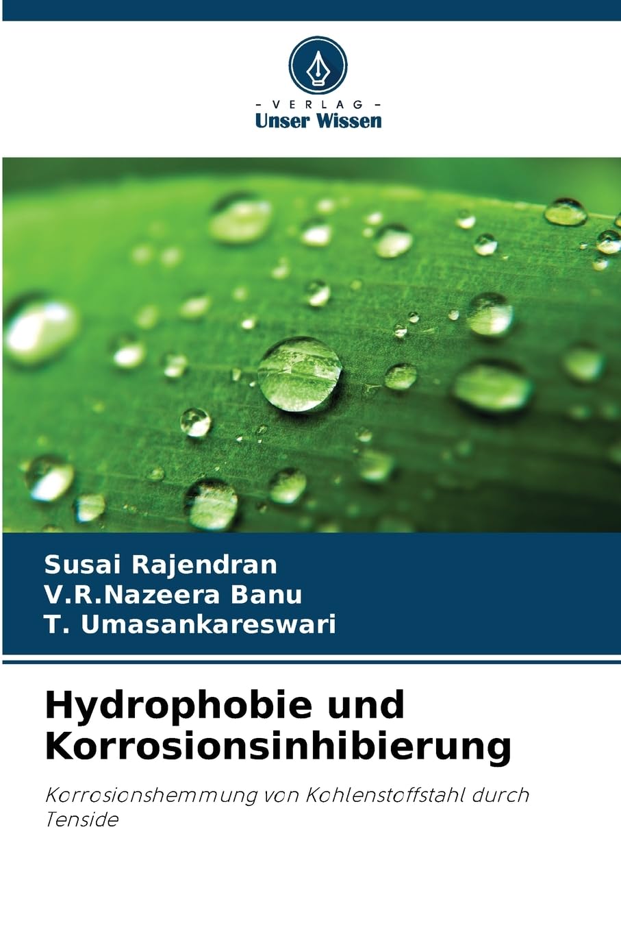 Hydrophobie und Korrosionsinhibierung Natural Sciences