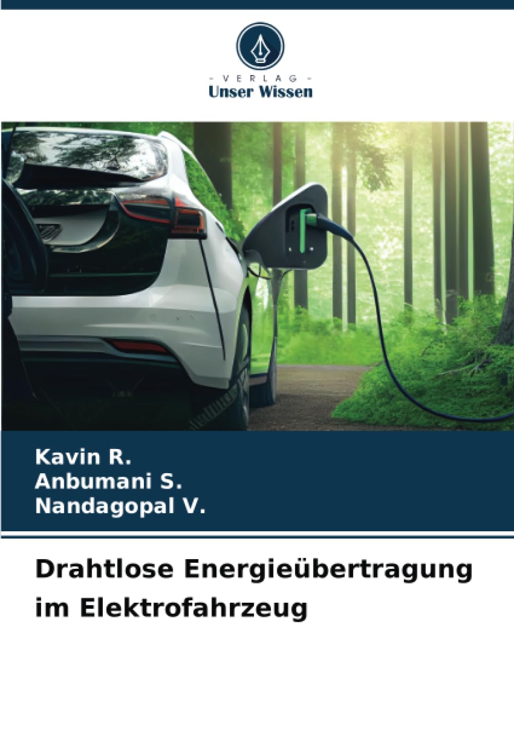 Drahtlose Energieübertragung im Elektrofahrzeug: DE Natural Sciences