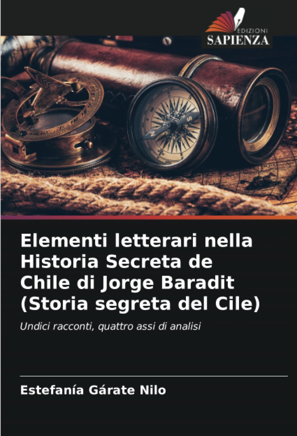 Elementi letterari nella Historia Secreta de Chile di Jorge Baradit (Storia segreta del Cile) Philosophy