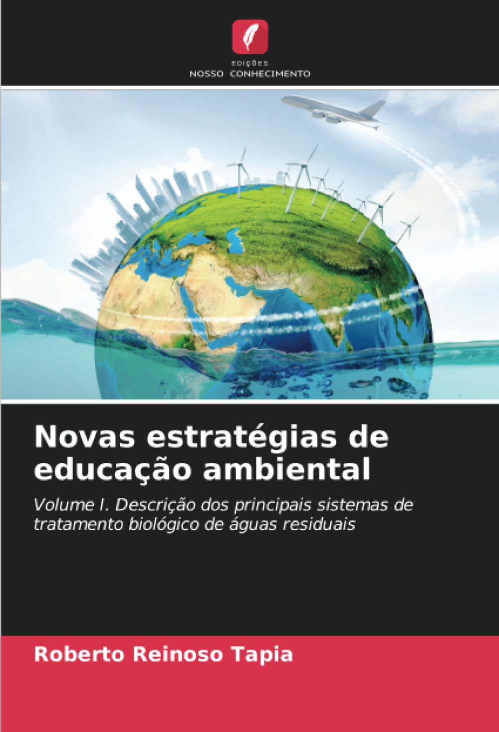 Novas estratégias de educação ambiental Education & Training