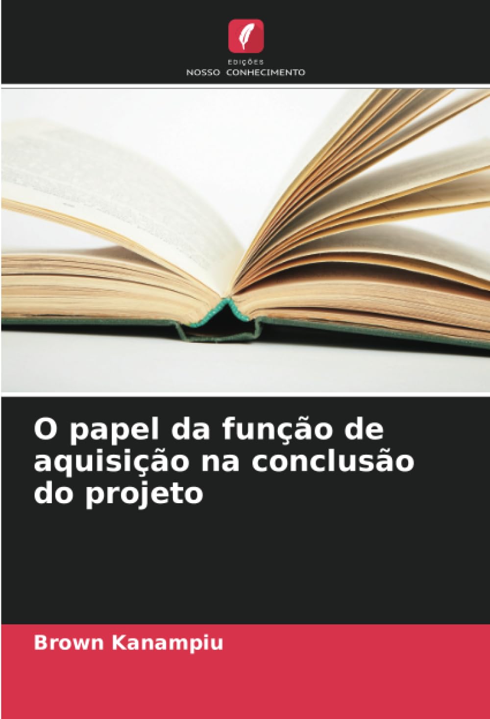 O papel da função de aquisição na conclusão do projeto Law