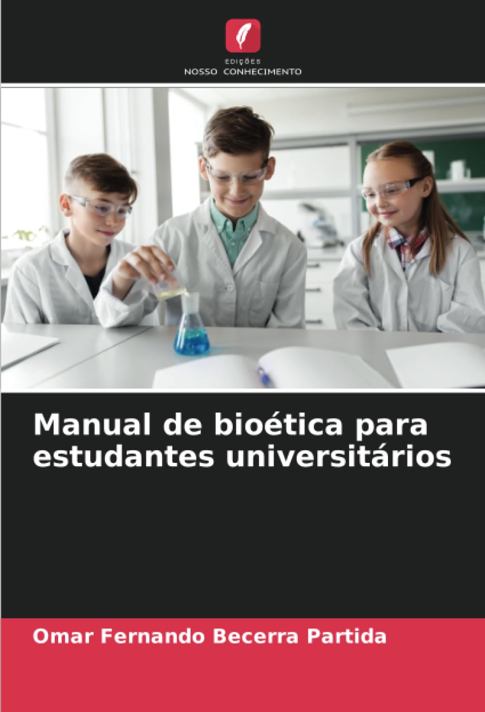 Manual de bioética para estudantes universitários Business, Finance & Career